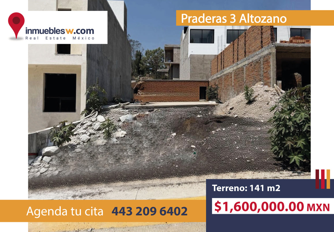 TERRENO EN VENTA EN PRADERAS 3 ALTOZANO, MORELIA