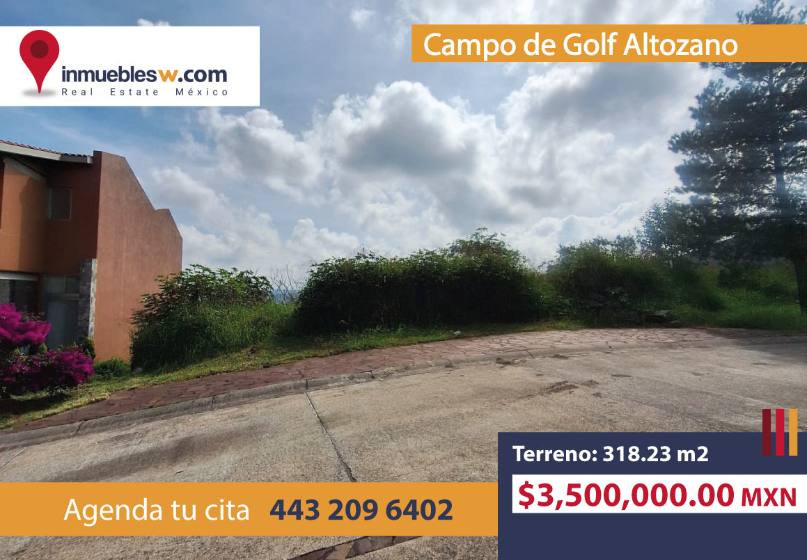TERRENO EN VENTA EN CLUB Y DENTRO DEL CAMPO DE GOLF ALTOZANO, MORELIA