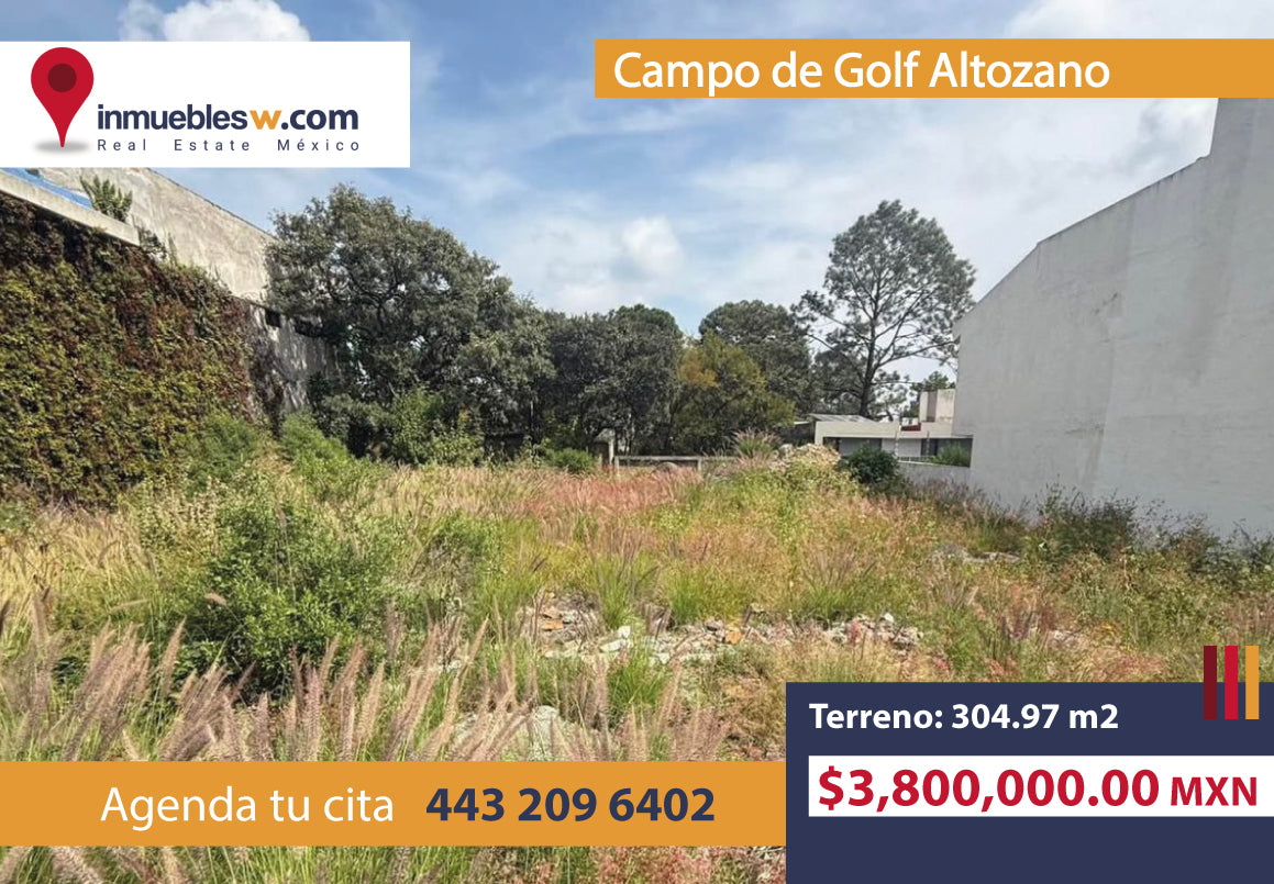 TERRENO EN VENTA EN CLUB Y DENTRO DEL CAMPO DE GOLF ALTOZANO, MORELIA
