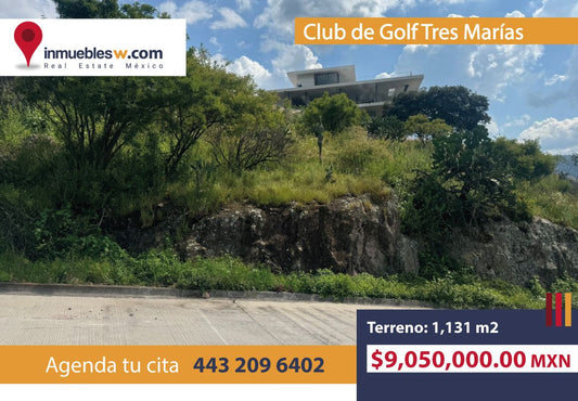 TERRENO EN VENTA EN EL CLUB Y DENTRO DEL CAMPO DE GOLF TRES MARIAS, MORELIA